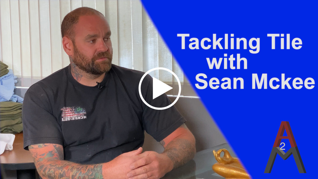 Ask The Pros Question 18: Tile 101 with Sean McKee of McKee Tile!