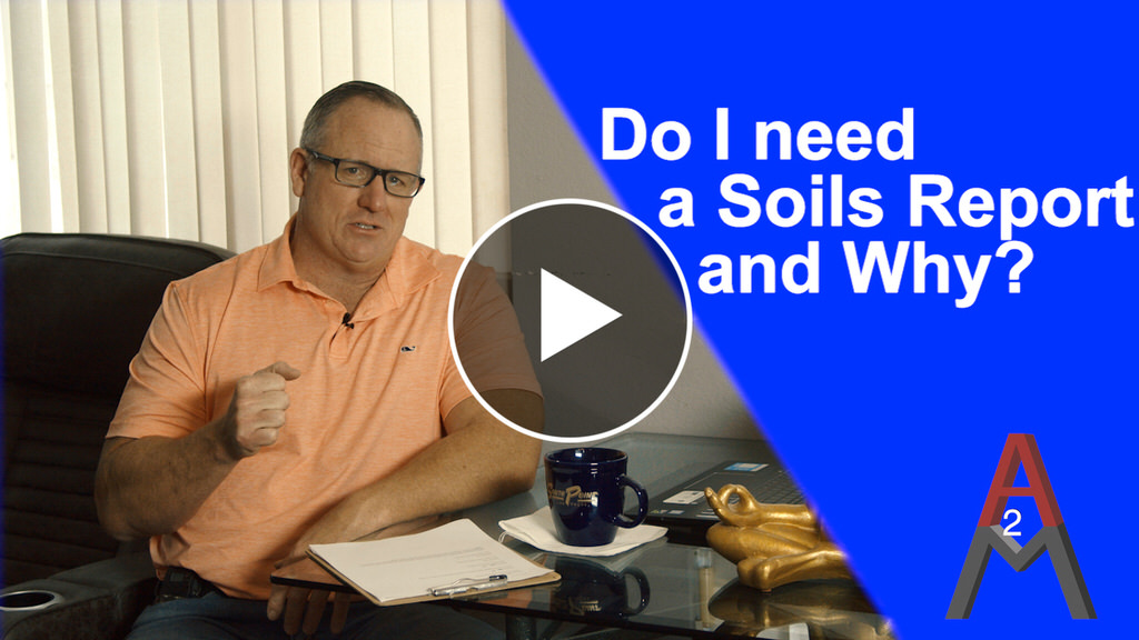 Ask The Pros Question 19: Do I need a soils report and why?